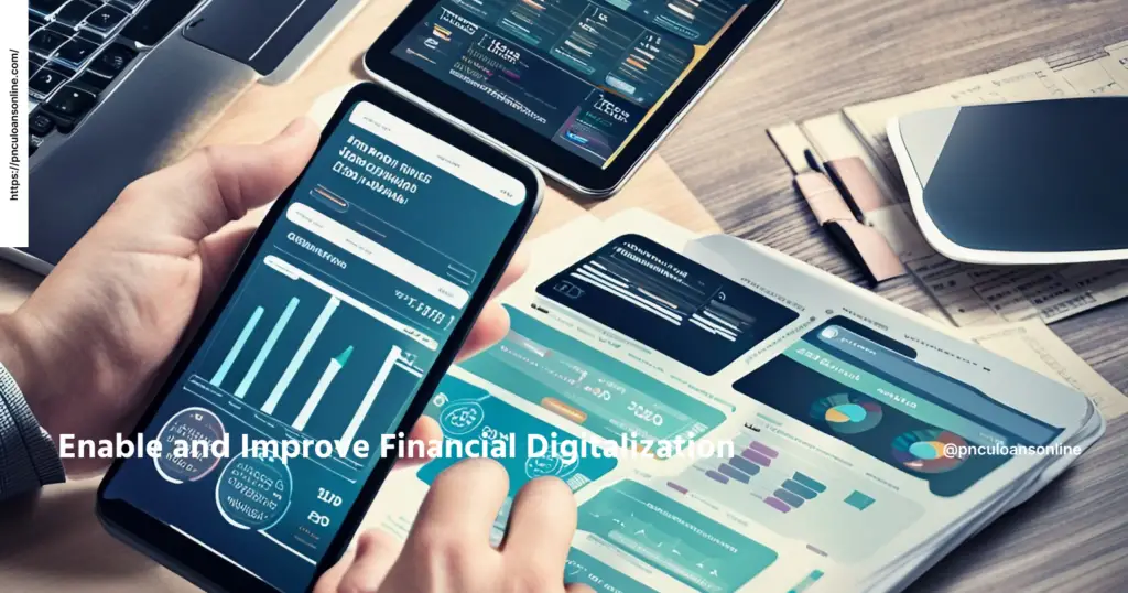 Enable and Improve Financial Digitalization